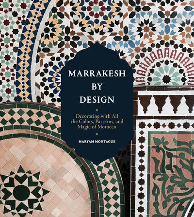 Marrakesh By Design